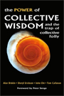 Power of Collective Wisdom