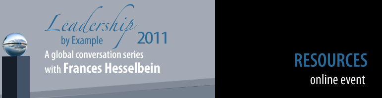 LEADERSHIP by Example 2011 Series The NEXT Leader of the Future